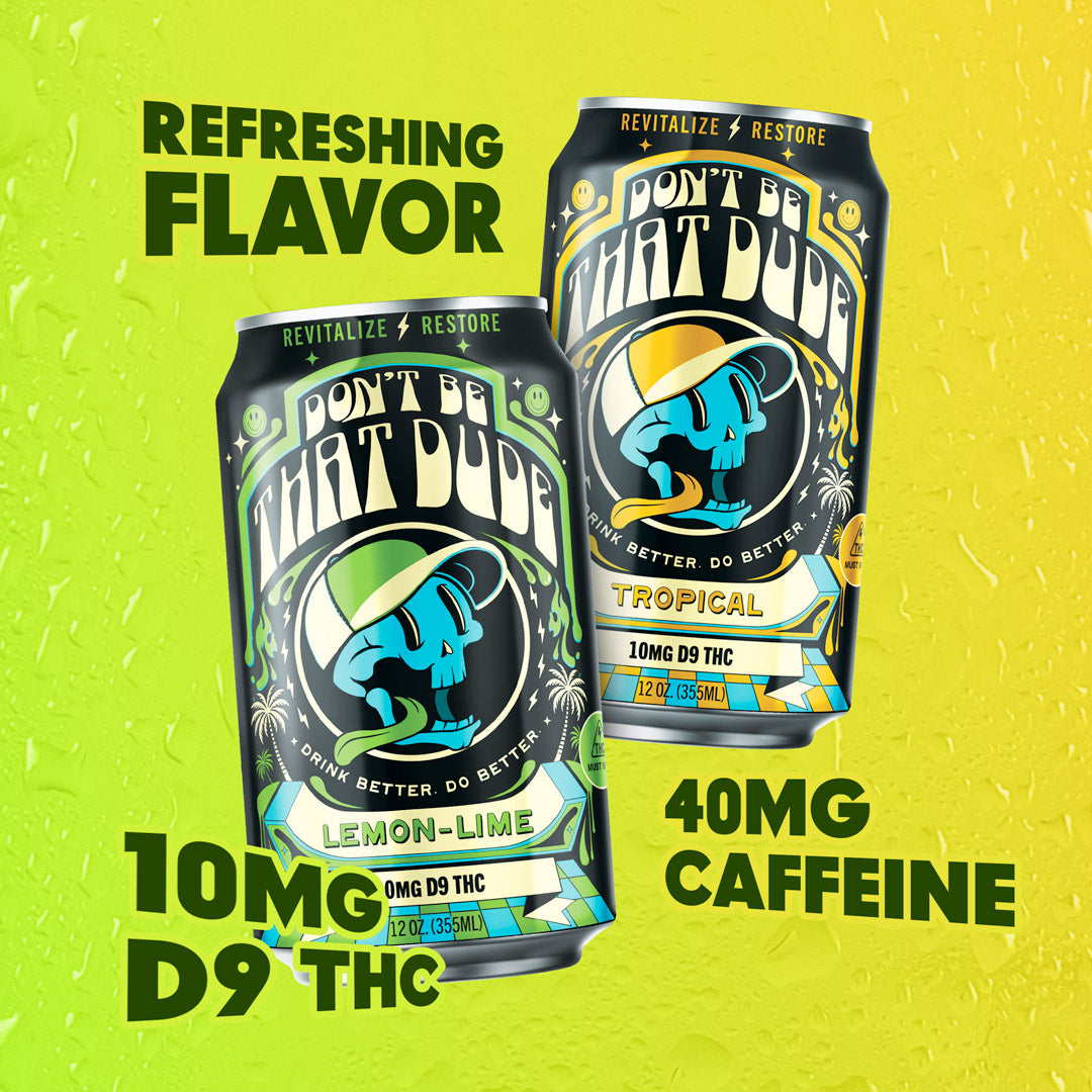 THC Vitality Beverages – Don't Be That Dude